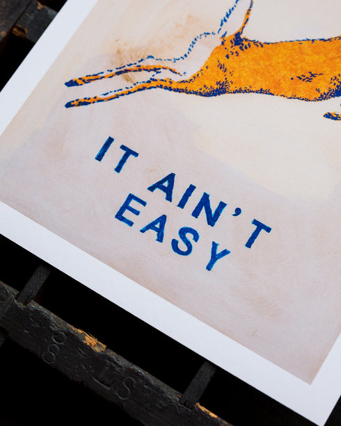 Giclée Print - "It Sure Ain't"