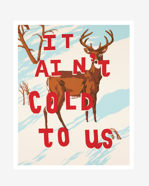 Giclée Print - "You're in the North Now"