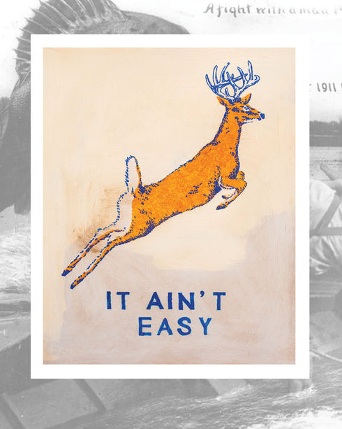 Giclée Print - "It Sure Ain't"